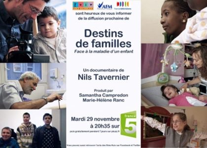 « Destins de familles, Face à la maladie d’un enfant », documentaire de Nils Tavernier
